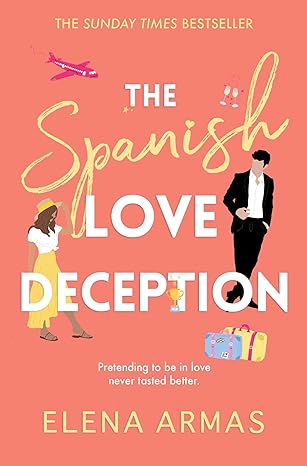 The Spanish Love Deception (Love Deception #1)