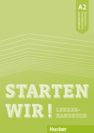 Starten wir! A2 Lehrerhandbuch