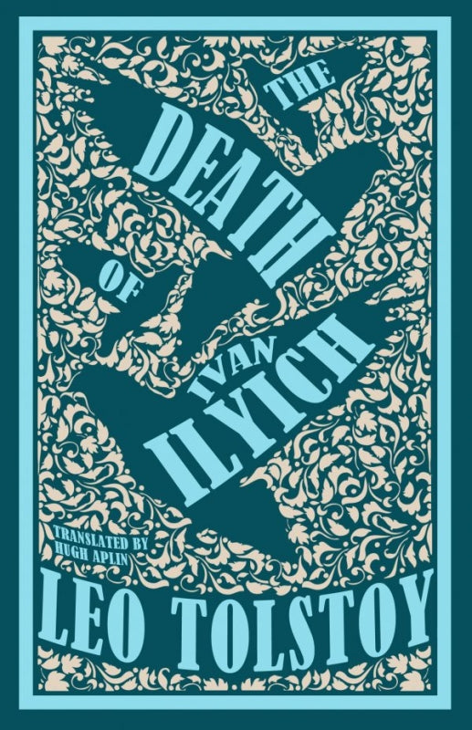 The Death of Ivan Ilyich