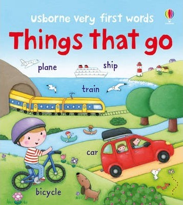 Very First Words - Things That Go