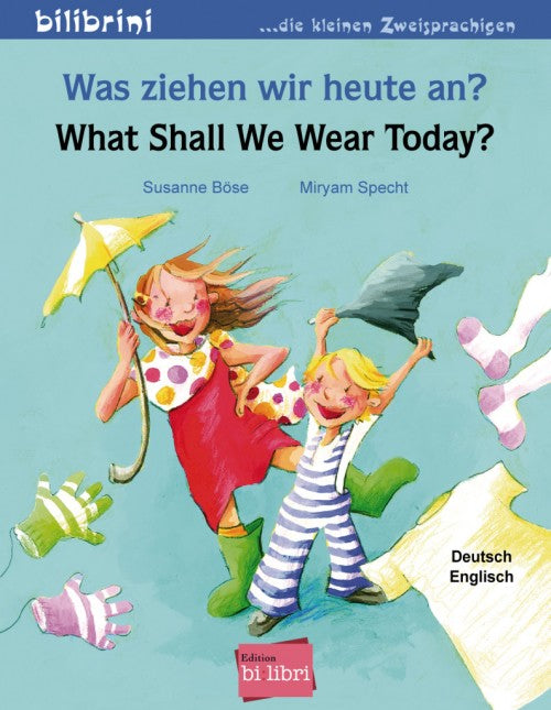 Bilibrini - Was ziehen wir heute an? / What shall we wear today?