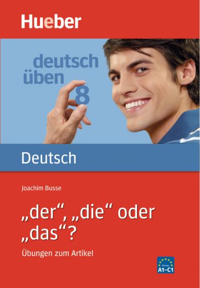 „der“, „die“ oder „das“?