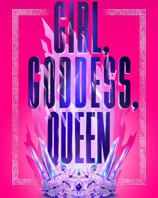 Girl, Goddes, Queen
