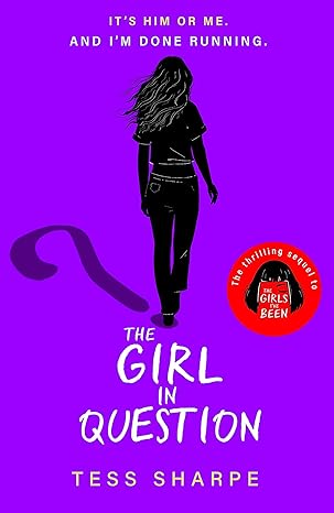 The Girl in Question (The Girls I've Been #2)
