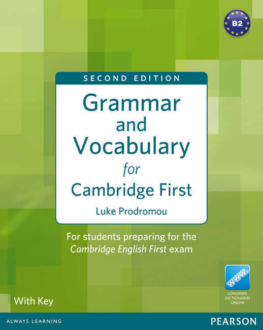 Grammar & Vocabulary for FCE 2nd Edition with key