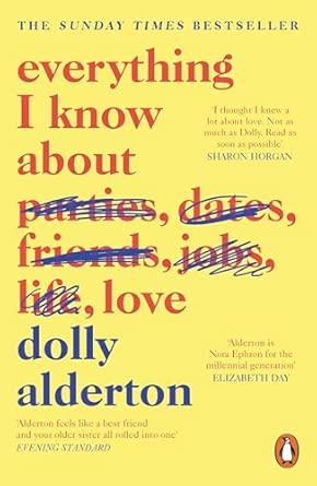 Everything I know About Love
