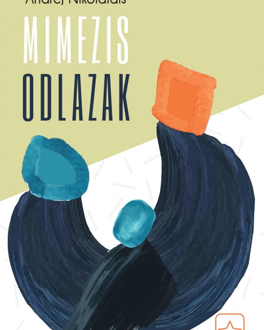 Odlazak / Mimezis