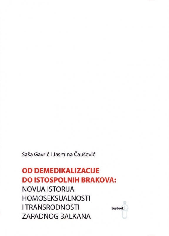 Od demedikalizacije do istospolnih brakova