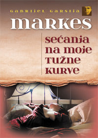 Sećanje na moje tužne kurve