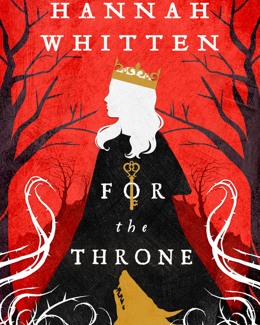 For the Throne (Wilderwood #2)