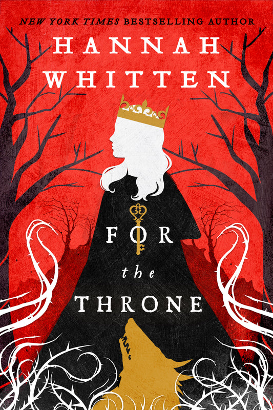 For the Throne (Wilderwood #2)