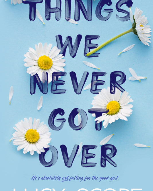 Things We Never Got Over (Knockemout #1)