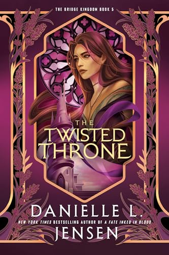The Twisted Throne (The Bridge Kingdom #5)